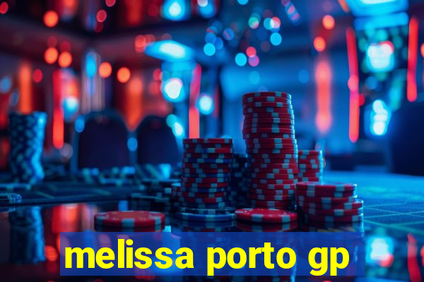 melissa porto gp